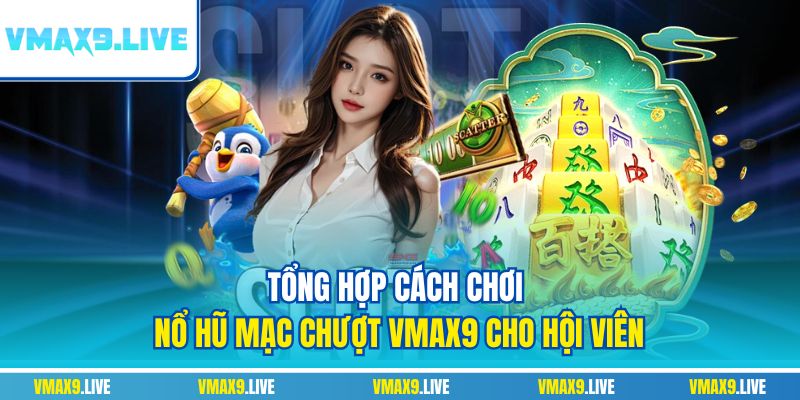 nổ hũ mạc chượt