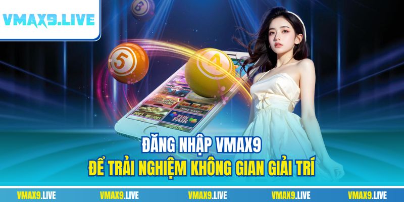 Đăng ký Vmax9